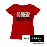 Strong Inside Beautiful Outside - Red