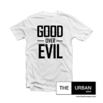 Good Over Evil - White