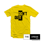 Don't Quit - Yellow