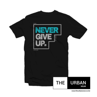 Never Give Up - Black
