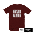 Hakuna Matata - Maroon